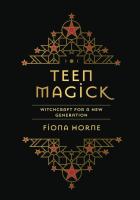 Teen Magick: Witchcraft for a New Generation