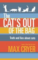 The Cat's Out of the Bag: Truth and Lies about Cats