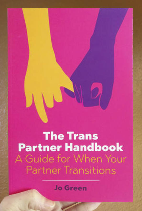 The Trans Partner Handbook: A Guide for When Your Partner Transitions