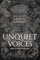 Unquiet Voices