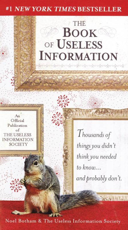 The Book of Useless Information