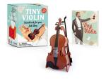 Tiny Violin: Soundtrack for Your Sob Story