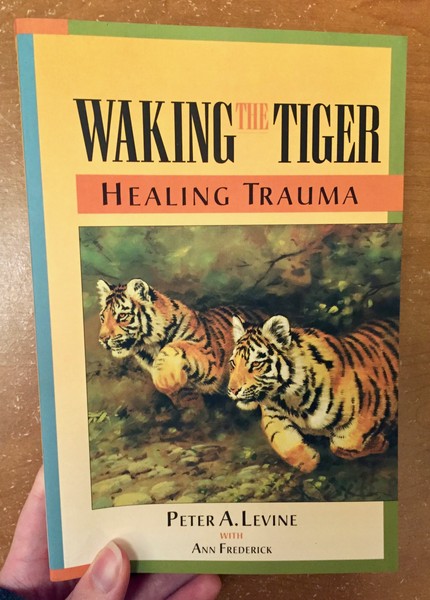 Waking the Tiger: Healing Trauma