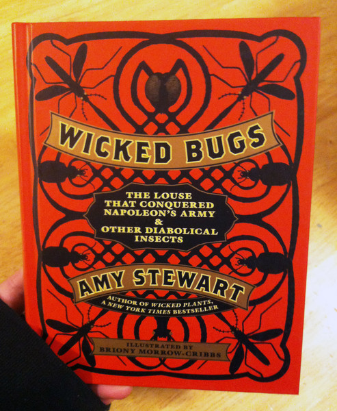 Wicked Bugs by Amy Stewart