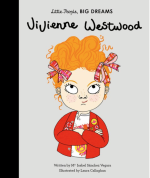 Vivienne Westwood (Little People, BIG DREAMS)