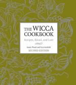 The Wicca Cookbook: Recipes, Ritual, and Lore