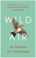 Wild Air: In Search of Birdsong