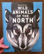 Wild Animals of the North