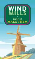 Windmills & How to Make Them