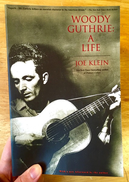 Woody Guthrie: A Life