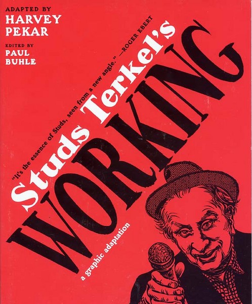 Studs Terkel's Working: A Graphic Adaptation