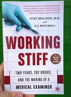 Working Stiff: Two Years, 262 Bodies, and the Making of a Medical Examiner