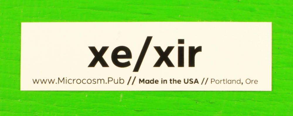 Sticker #474: xe/xir